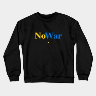 Ukraine Support No War Promote Peace Crewneck Sweatshirt